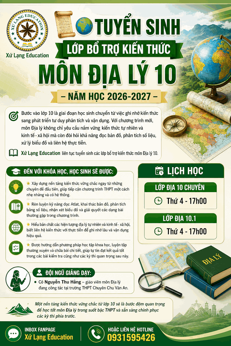 🌍 TUYỂN SINH LỚP BỔ TRỢ KIẾN THỨC MÔN ĐỊA LÝ 10